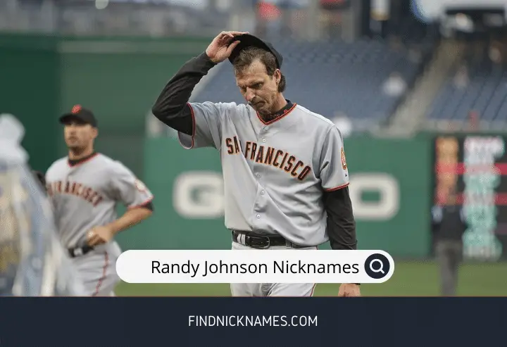Randy Johnson Nicknames