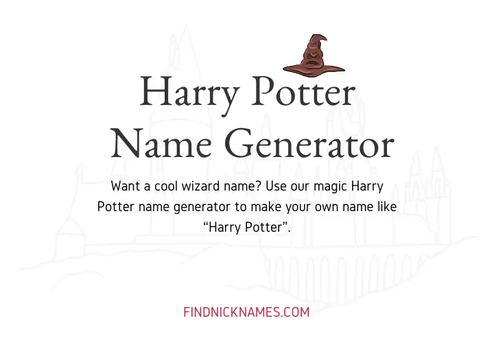 Harry Potter Name Generator