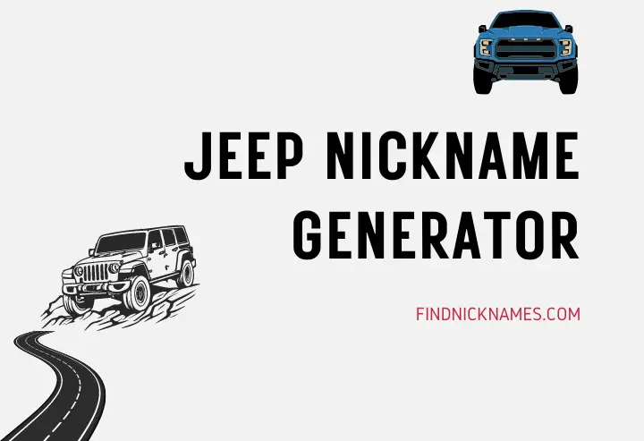 Jeep Nickname Generator